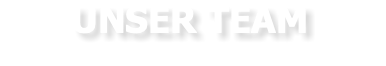 UNSER TEAM