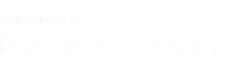 Auftraggeber: Brückner Group GmbH